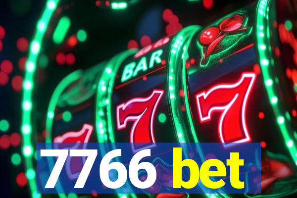 7766 bet